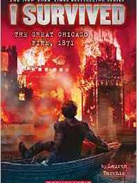i survived #11: i survived the great chicago fire, 1871