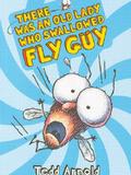 there was an old lady who swallowed fly guy (fly guy #4)